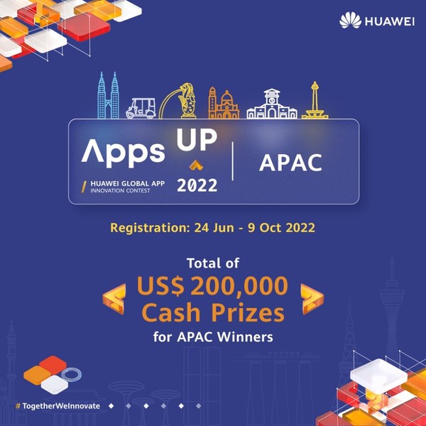 huawei mobile services apps up 2022 returns to asia pacific with a total of us200000 cash prizes to be won