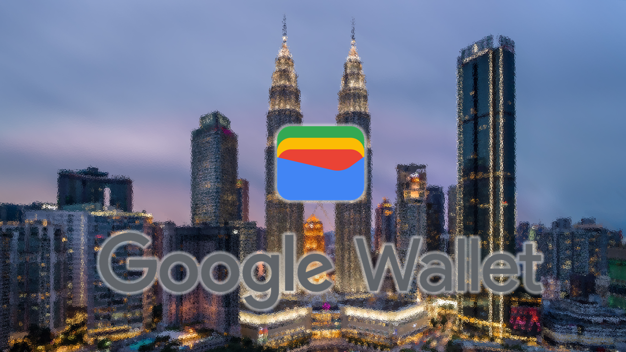 Google Walllet Malaysia FA