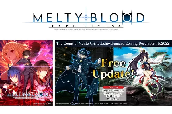 2d fighting game melty blood type lumina announcing new free playable characters ushiwakamaru and the count of monte cristo and the new addition of spanish french and brazilian portuguese lan