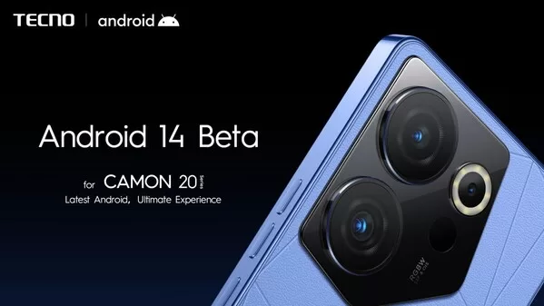 TECNO CAMON 20 Series to Roll Out Android 14 Beta