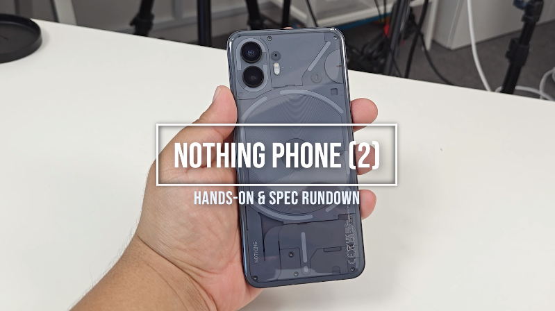 Nothing Phone 2 hands on thumbnail