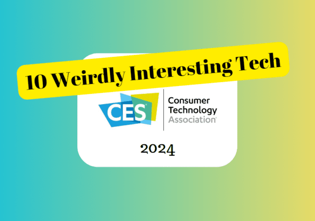 Weirdly Interesting Tech CES 2024