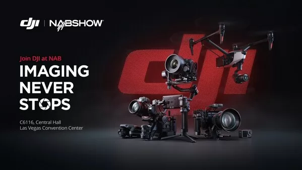 DJI Presents Best In Class Creator Tools at the 2024 NAB Show